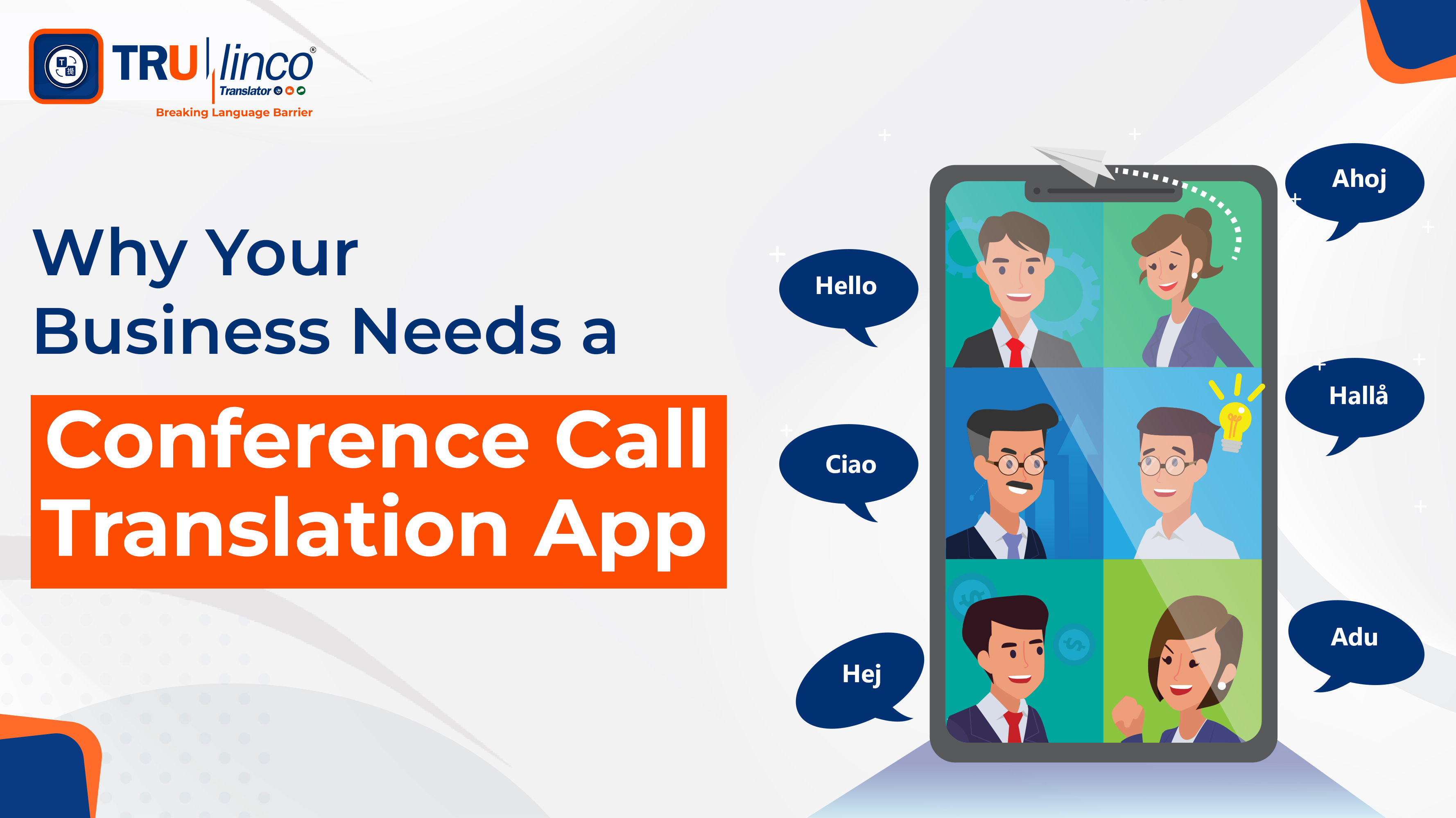 Why Your Business Needs a Conference Call Translation App
