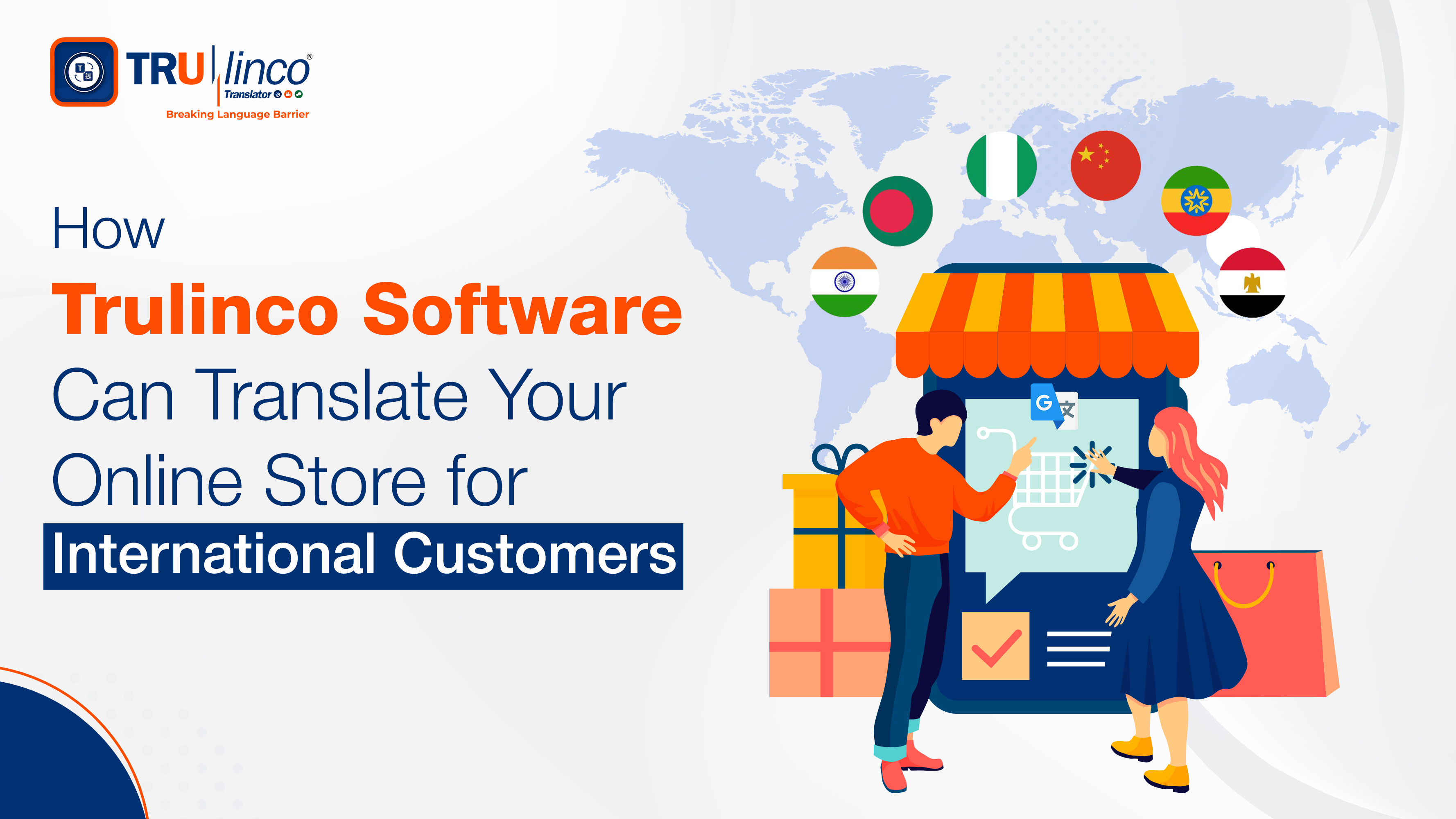 How Trulinco Software Can Translate Your Online Store for International Customers
